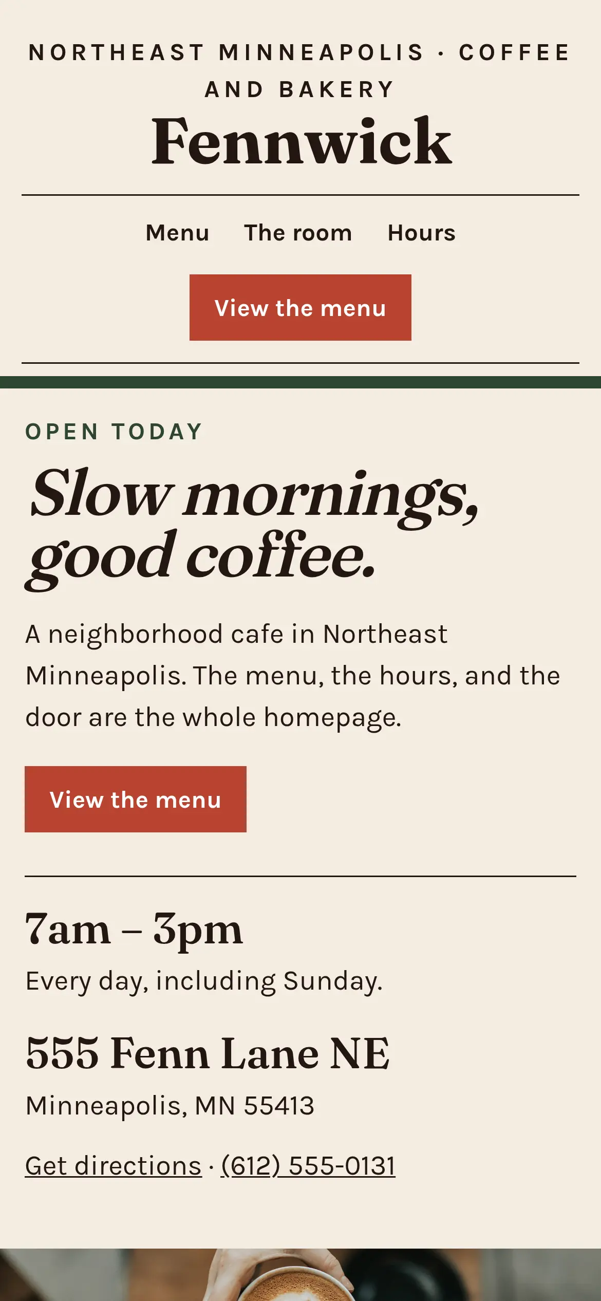 Phone screenshot of the Fennwick homepage. The masthead, a View the menu button, hours from 7am to 3pm, and 555 Fenn Lane NE are on the first screen.